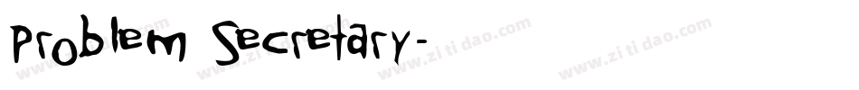 Problem Secretary字体转换